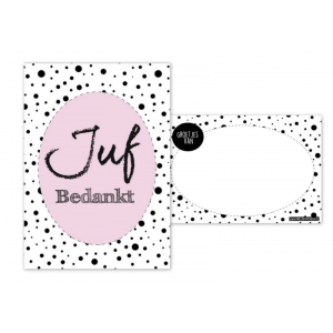 21.Kaart A6 met tekst ''Juf bedankt .''roze. 