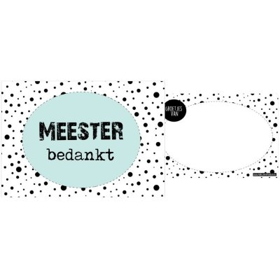 30.Kaart A6 met tekst ''Meester bedankt''. mint.