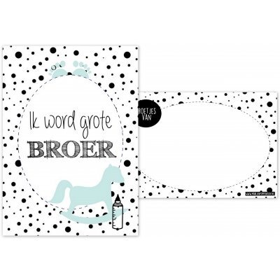 141. A6 kaart met tekst ''Ik word grote broer''.