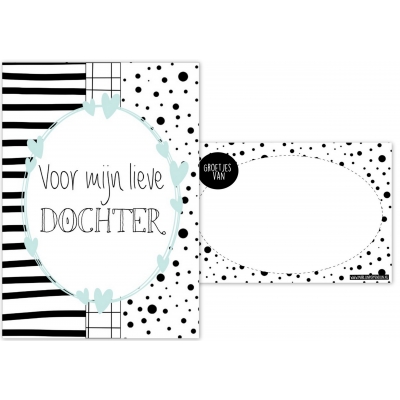 144. A6 kaart met tekst ''Voor mijn lieve dochter''.