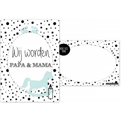 145. A6 kaart met tekst ''Wij worden papa & mama''.