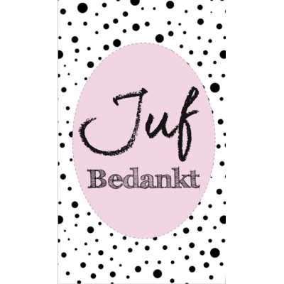 33.Klein kaartje met tekst ''Juf bedankt''roze 5 bij 8.5 cm.