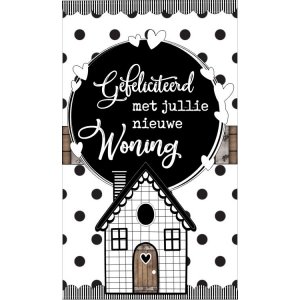 52.Kaartje met tekst ''Gefeliciteerd met jullie nieuwe woning'' 5 bij 8.5 cm.