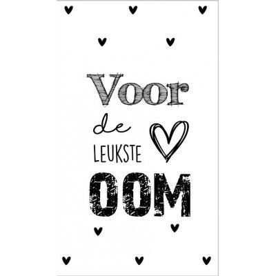 8.Kaartje met tekst ''Voor de leukste oom'' 5 bij 8.5 cm.