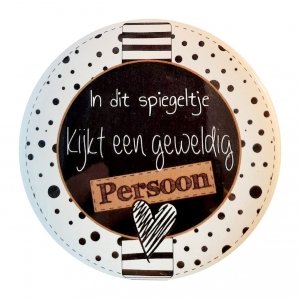 Spiegel 75mm  met tekst In dit spiegeltje kijkt een geweldig persoon.